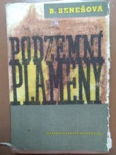 kniha Podzemní plameny [2. díl válečné trilogie], Československý spisovatel 1955