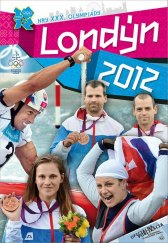 kniha Londýn 2012 Hry XXX. olympiády, Dixit 2012