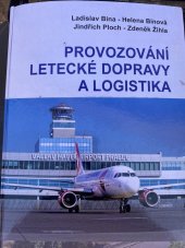 kniha Provozování letecké dopravy a logistika, Akademické nakladatelství CERM 2015
