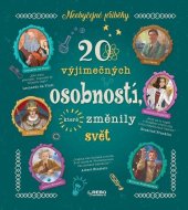 kniha 20 výjimečných osobností, které změnily svět, Klub čtenářů 2019