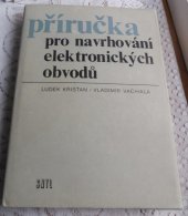 kniha Příručka pro navrhování elektronických obvodů, SNTL 1982