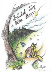 kniha Králíček Toby a liška Pampe, Klika 2018