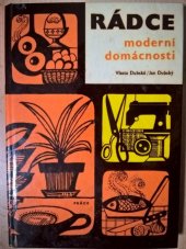kniha Rádce moderní domácnosti, Práce 1972