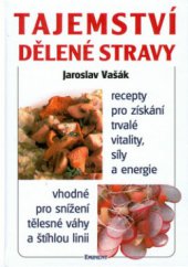 kniha Tajemství dělené stravy, Eminent 2001