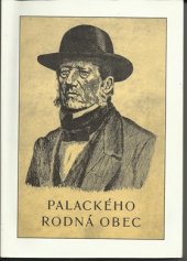 kniha Palackého rodná obec Kronika Hodslavic 1998