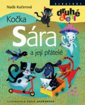 kniha Kočka Sára a její přátelé, Albatros 2010