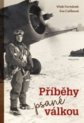 kniha Příběhy psané válkou, Naše vojsko 2022