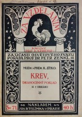 kniha Krev, drahocenný poklad, Jos. R. Vilímek 1916