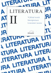 kniha Literatura II výklad, interpretace, literární teorie, Scientia 1998
