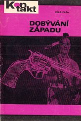 kniha Dobývání Západu, Pragopress 1970