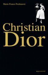 kniha Christian Dior, Garamond 2009