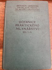 kniha Učebnice praktického mlynářství. I. díl, s.n. 1936