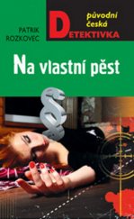 kniha Na vlastní pěst, MOBA 2014