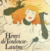 kniha Henri de Toulouse-Lautrec, Odeon 1985