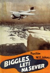 kniha Biggles letí na sever, Toužimský & Moravec 1939