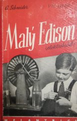 kniha Malý Edison (elektrokutil) : řada praktických návodů na stavbu elektrických přístrojů, Melantrich 1938