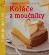 kniha Koláče a moučníky, Reader’s Digest 2007