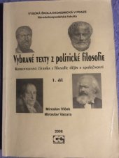 kniha Vybrané texty z politické filosofie 1. komentovaná čítanka z filosofie dějin a společnosti, Oeconomica 2008