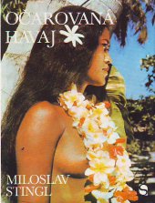 kniha Očarovaná Havaj, Svoboda 1981