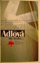kniha Má drahá--, Československý spisovatel 1989
