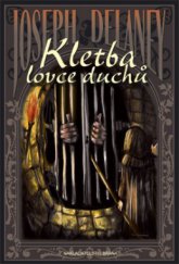 kniha Kletba lovce duchů, Deus 2008