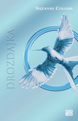 kniha Drozdajka - Hry o život 3, CooBoo 2025