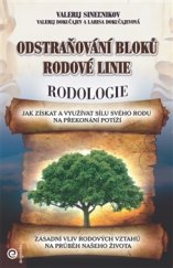 kniha Odstraňování bloků rodové linie Rodologie, Eugenika 2016