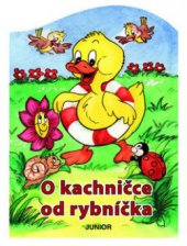 kniha O kachničce od rybníčka, Junior 2010