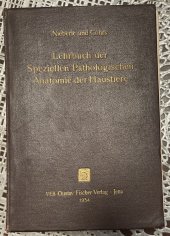 kniha   Lehrbuch der speziellen pathologischen Anatomie der Haustiere, Verlag 1954