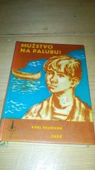 kniha Mužstvo na palubu!, SNDK 1961