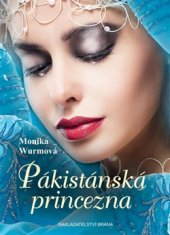 kniha Pákistánská princezna, Brána 2016