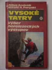 kniha Vysoké Tatry Výber horolezeckých výstupov, Šport 1974