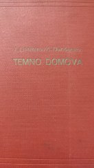 kniha Temno domova román, F. Zpěvák 1927