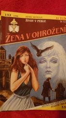 kniha Žena v ohrožení Život v pekle, Ivo Železný 1995