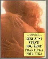 kniha Sexuální štěstí pro ženy Praktická příručka, Osveta 1991