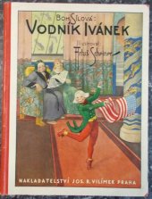 kniha Vodník Ivánek, Jos. R. Vilímek 1935