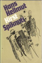 kniha Spiknutí román o událostech 20. července 1944, Naše vojsko 1987