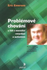 kniha Problémové chování u lidí s mentální retardací, Portál 2008