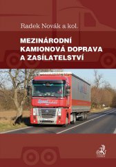 kniha Mezinárodní kamionová doprava a zasílatelství, C. H. Beck 2014