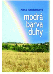 kniha Modrá barva duhy, Repronis 2009