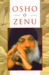 kniha Osho o zenu, Pragma 2005