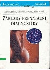 kniha Základy prenatální diagnostiky, Grada 2000