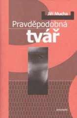 kniha Pravděpodobná tvář, Eminent 2003