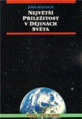 kniha Největší příležitost v dějinách světa, Jiří Alman 1995
