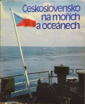 kniha Československo na mořích a oceánech, Orbis 1989
