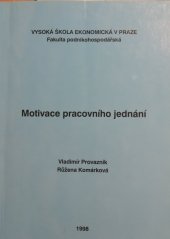 kniha Motivace pracovního jednání, Vysoká škola ekonomická 1996