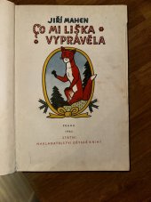 kniha Co mi liška vyprávěla, Nakladatelství Dětské knihy 1964