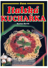 kniha Italská kuchařka, Dona 2007