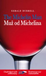 kniha The Michelin man = Muž od Michelina, Garamond 2010