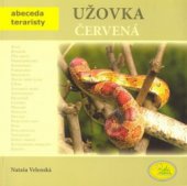 kniha Užovka červená, Robimaus 2007